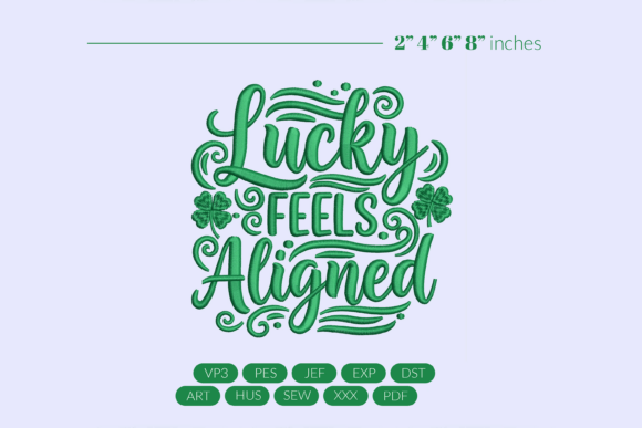 Lucky Feels Aligned Embroidery
