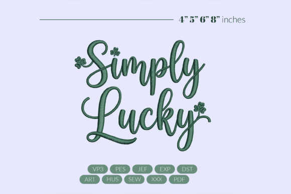 Simply Lucky Embroidery Design